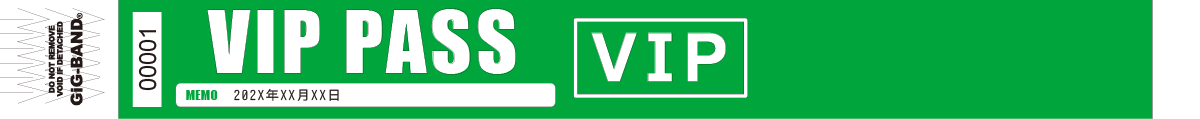 イベント入場・各種パス VIPパス VIPパス-グリーン